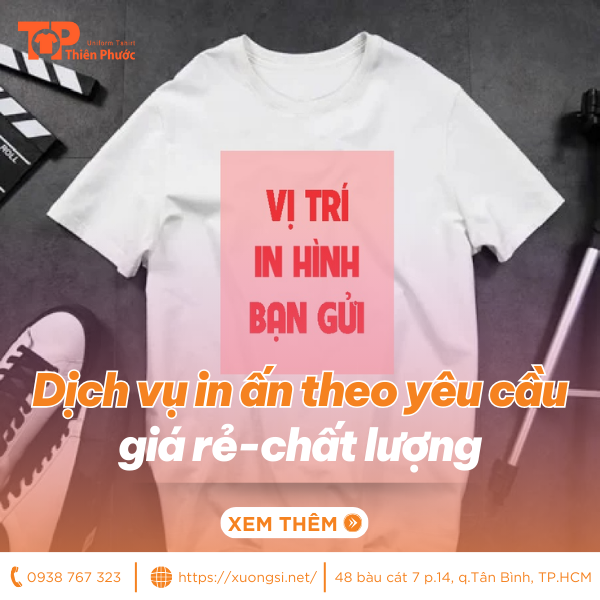 Dịch Vụ In Áo Thun Theo Yêu Cầu Chất Lượng Tại Thiên Phước